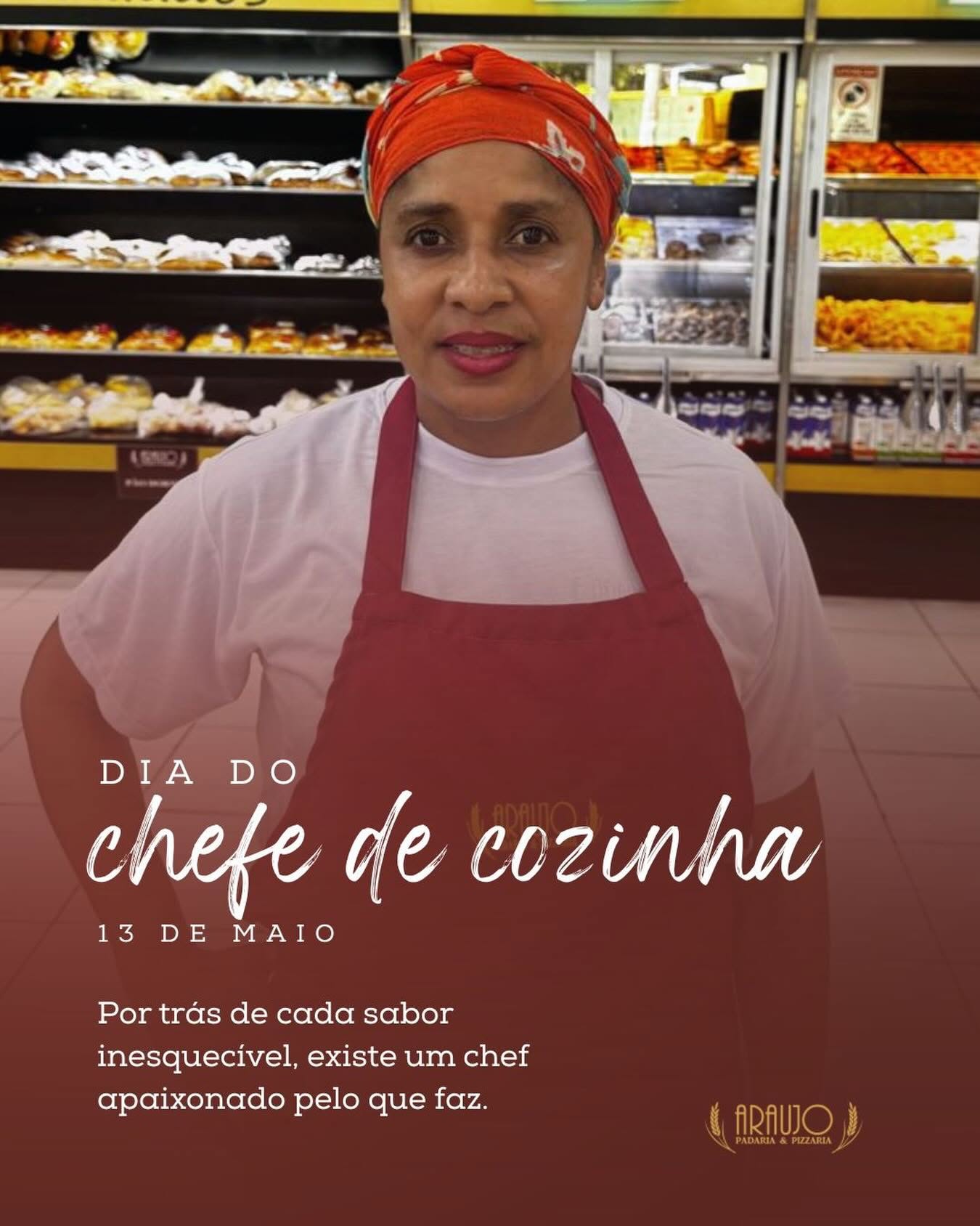 Chefe de cozinha da Padaria Araujo
